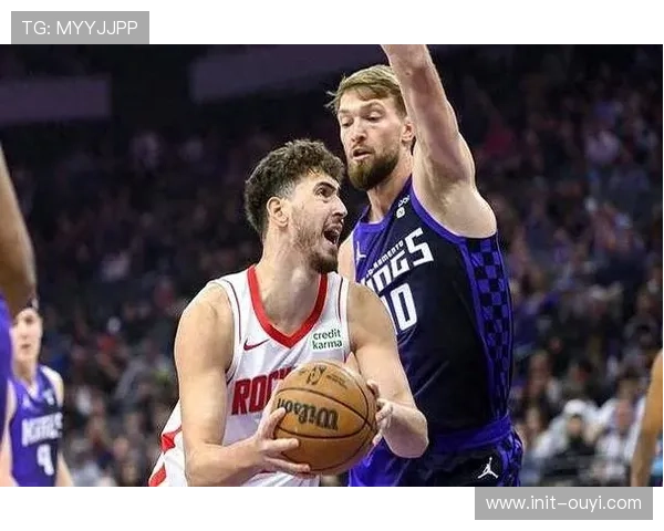 火箭客场挑战国王，申京与萨博尼斯内线对决成焦点